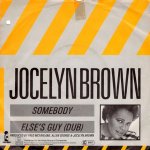 画像2: JOCELYN BROWN - SOMEBODY ELSE'S GUY / SOMEBODY ELSE'S GUY (DUB)  (2)