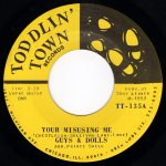 画像1: GUYS & DOLLS - YOUR MISUSING ME / HEARTACHES  (1)