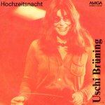 画像1: USCHI BRÜNING & ORCHESTER GÜNTHER FISCHER - HOCHZEITSNACHT / EINER WIE DU  (1)