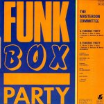 画像2: THE MASTERDON COMMITTEE - FUNKBOX PARTY / FUNKBOX PARTY (INSTRUMENTAL)  (2)