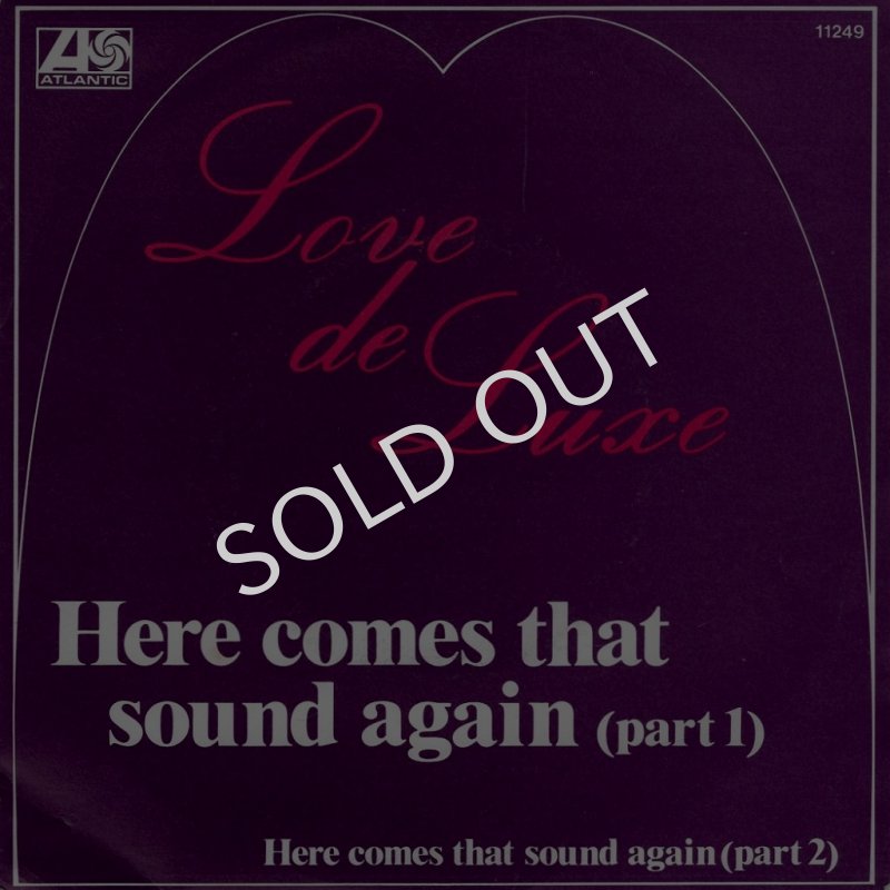 画像1: LOVE DE LUXE ‎- HERE COMES THE SOUND AGAIN (PART 1) / HERE COMES THE SOUND AGAIN (PART 2)  (1)