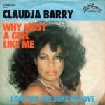 画像1: CLAUDJA BARRY - WHY MUST A GIRL LIKE ME / LOVE FOR THE SAKE OF LOVE  (1)