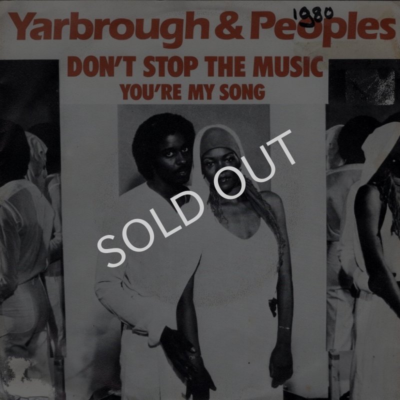 画像1: YARBROUGH & PEOPLES - DON'T STOP THE MUSIC / YOU'RE MY SONG  (1)