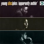 画像1: YOUNG DISCIPLES - APPARENTLY NOTHIN' (EDIT) / APPARENTLY NOTHIN' (SOUL RIVER MIX)  (1)