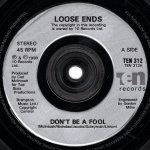 画像2: LOOSE ENDS - DON'T BE A FOOL / LET'S WAX A FATTY  (2)