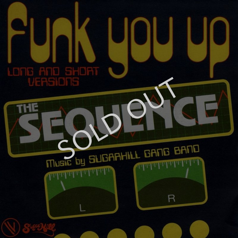 画像1: THE SEQUENCE - FUNK YOU UP (SHORT VERSION) / FUNK YOU UP (LONG VERSION)  (1)