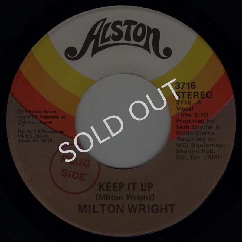 画像1: MILTON WRIGHT - KEEP IT UP / THE SILENCE THAT YOU KEEP  (1)