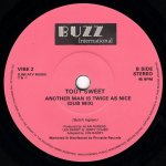 画像2: TOUT SWEET - ANOTHER MAN IS TWICE AS NICE / ANOTHER MAN IS TWICE AS NICE (DUB MIX)  (2)