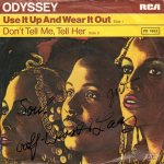 画像1: ODYSSEY - USE IT UP AND WEAR IT OUT / DON'T TELL ME, TELL HER  (1)