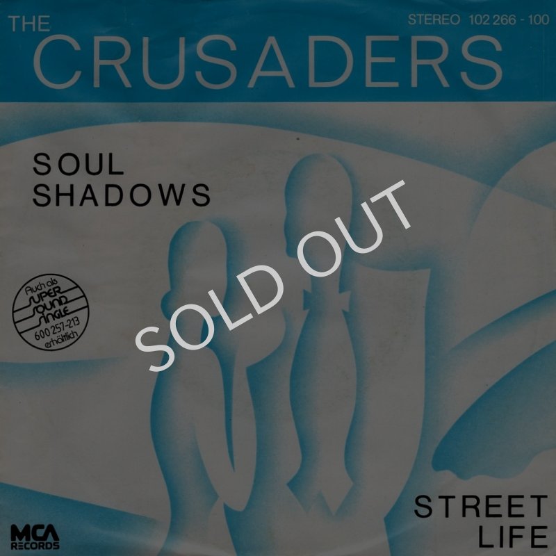 画像1: THE CRUSADERS - SOUL SHADOWS / STREET LIFE  (1)