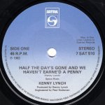 画像2: KENNY LYNCH - HALF THE DAY'S GONE AND WE HAVEN'T EARNE'D A PENNY / ANOTHER GROOVY SATURDAY NIGHT  (2)