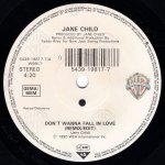 画像2: JANE CHILD - DON'T WANNA FALL IN LOVE (REMIX/EDIT) / DON'T WANNA FALL IN LOVE (NEW JACK CLUB SWING)  (2)