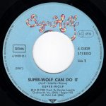 画像3: SUPER-WOLF - SUPER-WOLF CAN DO IT / ANYBODY CAN DO IT  (3)