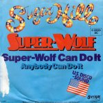 画像2: SUPER-WOLF - SUPER-WOLF CAN DO IT / ANYBODY CAN DO IT  (2)