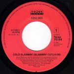 画像2: KING BEE - COLD SLAMMIN' (SLAMMIN' CUT) / COLD SLAMMIN' (HYPO EDIT)  (2)