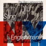 画像1: STING - ENGLISHMAN IN NEW YORK (THE BEN LIEBRAND MIX) / IF YOU LOVE SOMEBODY SET THEM FREE  (1)