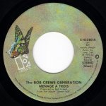 画像1: THE BOB CREWE GENERATION - MENAGE A TROIS / "FREE" (MEDLEY) "I AM".../ "FREE".../ "KEEP ON WALKIN'"  (1)