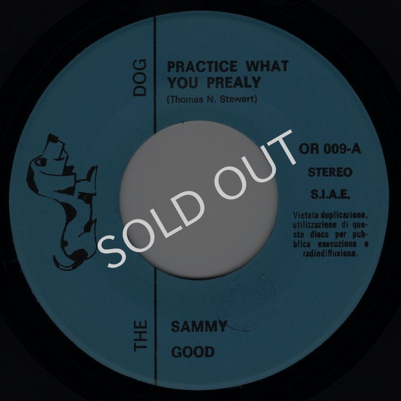 画像1: THE SAMMY GOOD - PRACTICE WHAT YOU PREALY / FULTON COUNTY  (1)