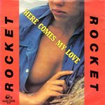 画像1: ROCKET - HERE COMES MY LOVE / GROOVE THING  (1)