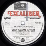 画像2: GLEN ADAMS AFFAIR ‎- JUST A GROOVE / WE'VE GOT TO MAKE IT  (2)