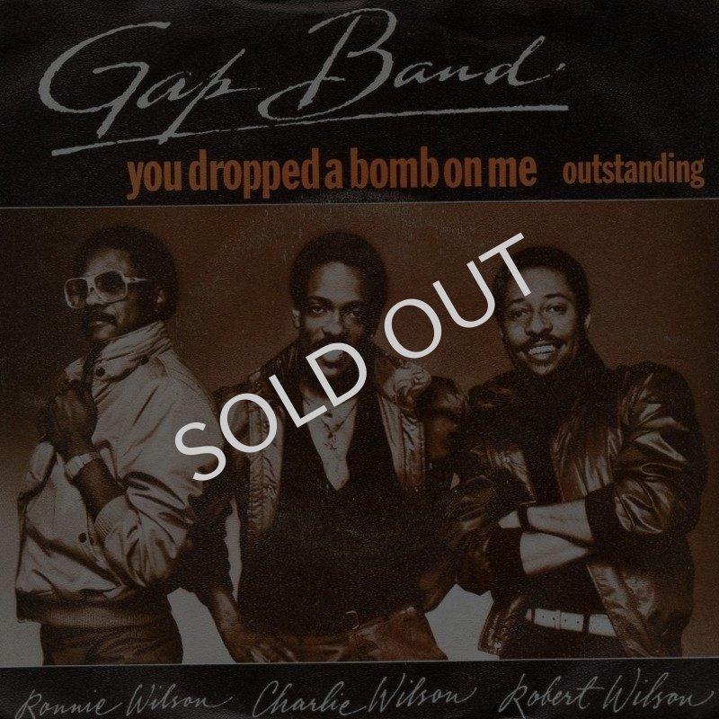 画像1: THE GAP BAND ‎- YOU DROPPED A BOMB ON ME / OUTSTANDING  (1)