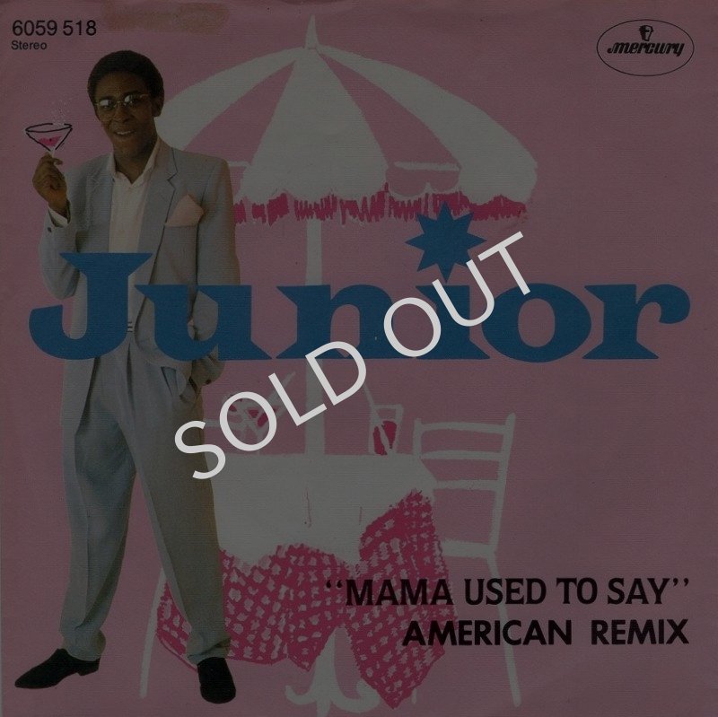 画像1: JUNIOR - MAMA USED TO SAY (AMERICAN REMIX) / MAMA USED TO SAY (AMERICAN INSTRUMENTAL MIX)  (1)