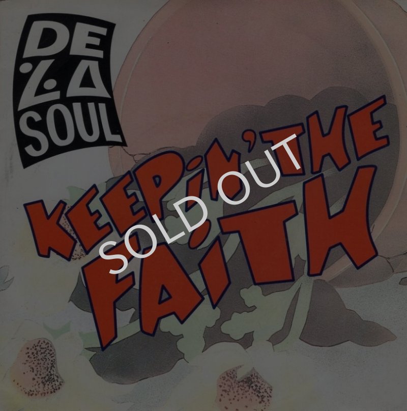 画像1:  DE LA SOUL - KEEPIN' THE FAITH (JUST A TOUCH EDIT) / KEEPIN' THE FAITH (INSTRUMENTAL)  (1)