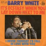 画像1: BARRY WHITE - IT'S ECSTASY WHEN YOU LAY DOWN NEXT TO ME / I NEVER THOUGHT I'D FALL IN LOVE WITH YOU  (1)