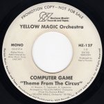 画像1: YELLOW MAGIC ORCHESTRA - COMPUTER GAME "THEME FROM THE CIRCUS" (MONO) / COMPUTER GAME "THEME FROM THE CIRCUS" (STEREO)  (1)