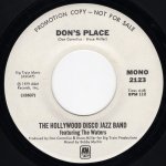 画像1: HOLLYWOOD DISCO JAZZ BAND FEATURING THE WATERS - DON'S PLACE (MONO) / DON'S PLACE (STEREO)  (1)