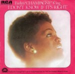 画像1: EVELYN ”CHAMPAGNE” KING - I DON'T KNOW IF IT'S RIGHT / WE'RE GOING TO A PARTY  (1)