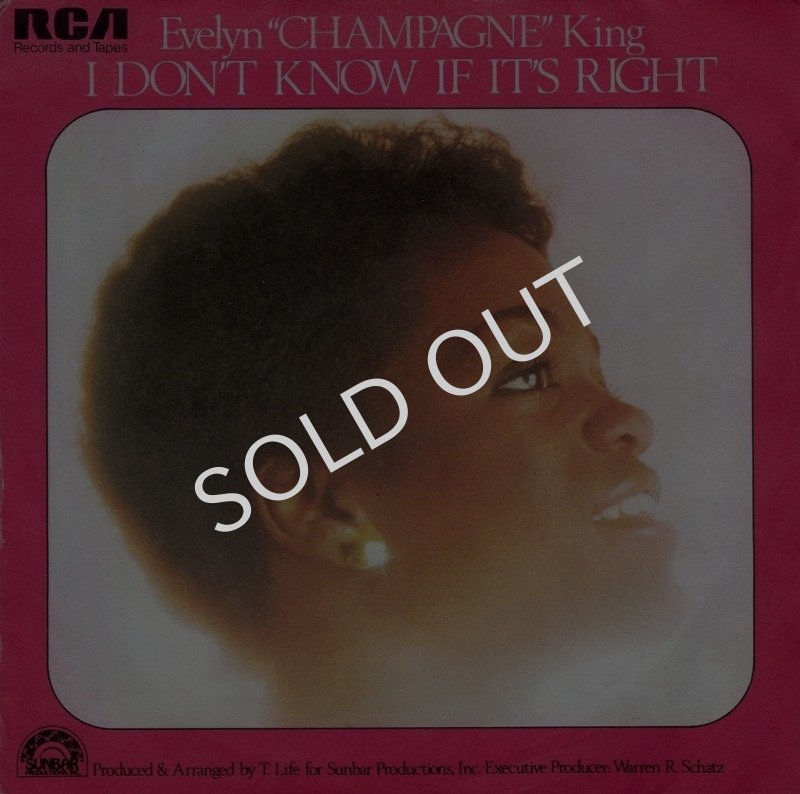 画像1: EVELYN ”CHAMPAGNE” KING - I DON'T KNOW IF IT'S RIGHT / WE'RE GOING TO A PARTY  (1)