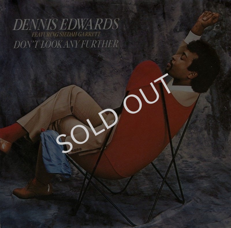 画像1: DENNIS EDWARDS FEATURING SIEDAH GARRETT - DON'T LOOK ANY FURTHER / I THOUGHT I COULD HANDLE IT  (1)