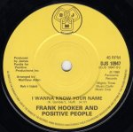 画像2: FRANK HOOKER & POSITIVE PEOPLE - THIS FEELIN' / I WANNA KNOW YOUR NAME  (2)