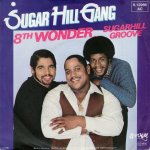 画像1: SUGARHILL GANG - 8TH WONDER / SUGARHILL GROOVE  (1)