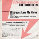 画像1: THE  INTRUDERS - I'LL ALWAYS LOVE MY MAMA (PART I) / I'LL ALWAYS LOVE MY MAMA (PART II)  (1)