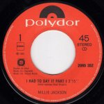 画像2: MILLIE JACKSON - I HAD TO SAY IT (PART I) / I HAD TO SAY IT (PART II)  (2)