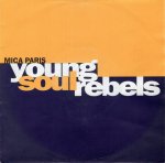 画像1: MICA PARIS - YOUNG SOUL REBELS (EDIT) / YOUNG SOUL REBELS (ORIGINAL VERSION)  (1)