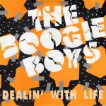 画像1: THE BOOGIE BOYS - DEALIN' WITH LIFE / A FLY GIRL  (1)