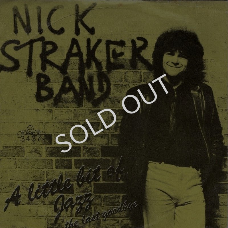 画像1: THE NICK STRAKER BAND - A LITTLE BIT OF JAZZ / THE LAST GOODBYE  (1)