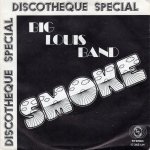 画像1: BIG LOUIS BAND - SMOKE / SMOKE IN BRAZIL  (1)