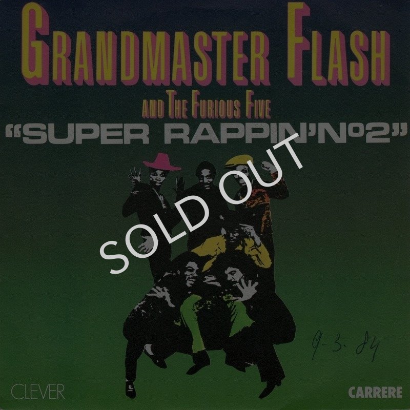 画像1: GRANDMASTER FLASH & THE FURIOUS FIVE - SUPER RAPPIN' NO.2 / SUPER RAPPIN' NO.2 (PART 2)  (1)