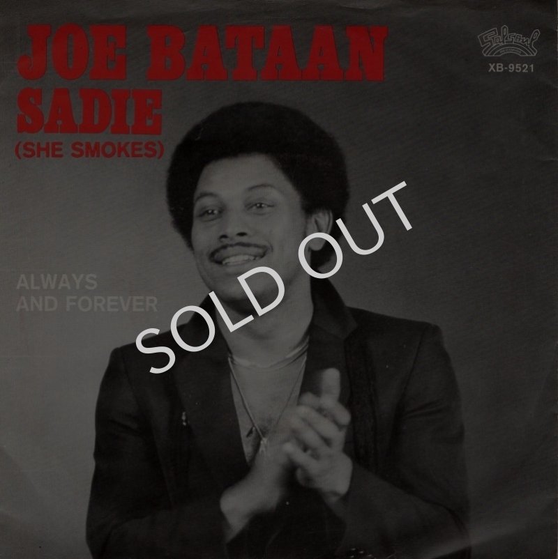 画像1: JOE BATAAN - SADIE (SHE SMOKES) / ALWAYS AND FOREVER  (1)