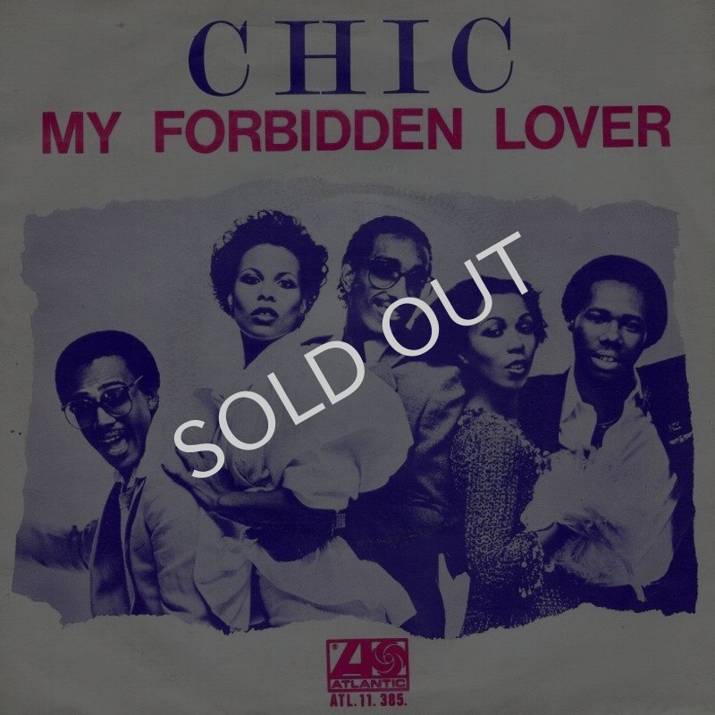 画像1: CHIC - MY FORBIDDEN LOVER / WHAT ABOUT ME  (1)