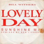 画像1: BILL WITHERS - LOVELY DAY (SUNSHINE MIX) / LOVELY DAY (ORIGINAL VERSION)  (1)