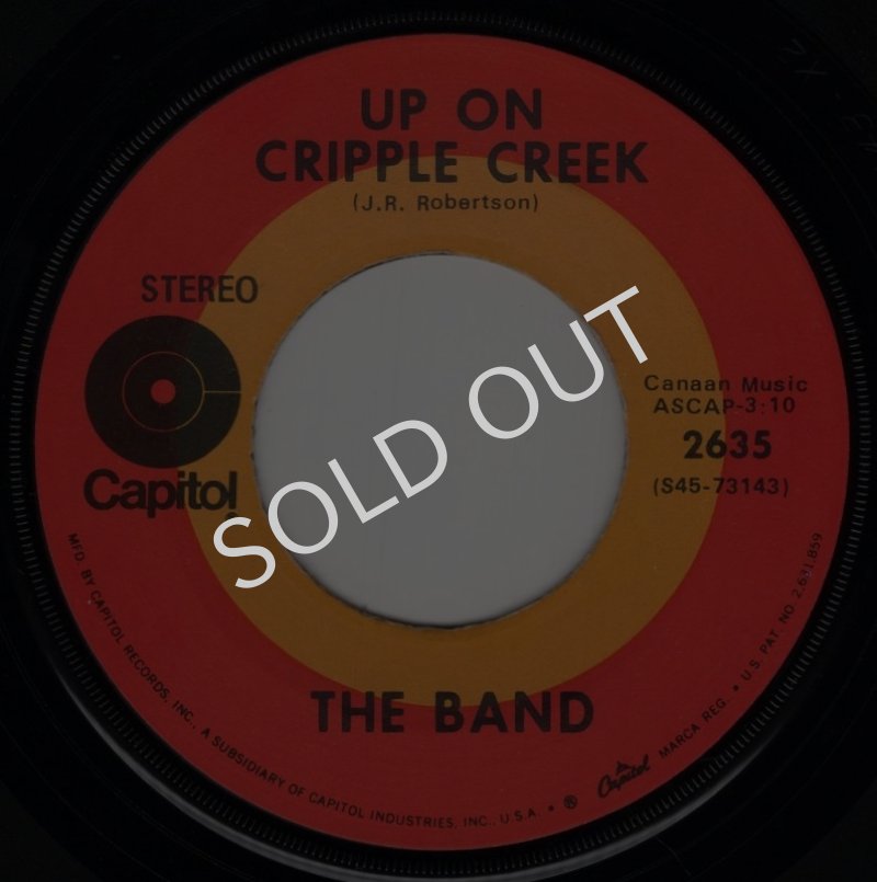 画像1: THE BAND - UP ON CRIPPLE CREEK / THE NIGHT THEY DROVE OLD DIXIE DOWN  (1)