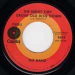 画像2: THE BAND - UP ON CRIPPLE CREEK / THE NIGHT THEY DROVE OLD DIXIE DOWN  (2)