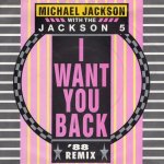 画像1: MICHAEL JACKSON WITH THE JACKSON 5 - I WANT YOU BACK ('88 REMIX) / NEVER CAN SAY GOODBYE  (1)