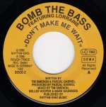 画像2: BOMB THE BASS - DON'T MAKE ME WAIT / MEGABLAST  (2)