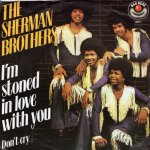 画像1: THE SHERMAN BROTHERS - I'M STONED IN LOVE WITH YOU / DON'T CRY  (1)